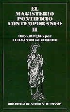 MAGISTERIO PONTIFICIO CONTEMPORÁNEO II, EL | 9788479143596 | VARIOS AUTORES