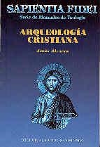 ARQUEOLOGÍA CRISTIANA | 9788479143718 | ÁLVAREZ GÓMEZ, JESÚS