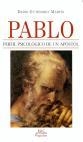 PABLO, PERFIL PSICOLÓGICO DE UN APÓSTOL | 9788479144067 | GUTIÉRREZ MARTÍN, DARÍO