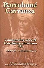 COMENTARIOS SOBRE EL CATECHISMO CHRISTIANO. III | 9788479144081 | CARRANZA, BARTOLOMÉ