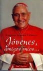 JÓVENES, AMIGOS MÍOS | 9788479144203 | PIRONIO, EDUARDO F.
