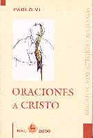 ORACIONES A CRISTO | 9788479144586 | PABLO VI