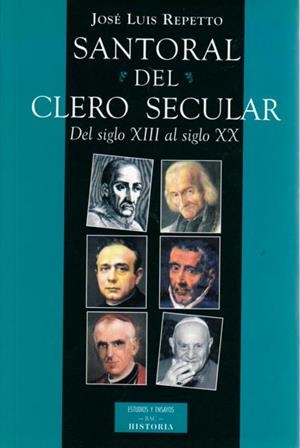 SANTORAL DEL CLERO SECULAR | 9788479144555 | REPETTO BETES, JOSÉ LUIS