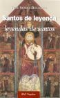 SANTOS DE LEYENDA, LEYENDAS DE SANTOS | 9788479144777 | SENDÍN BLÁZQUEZ, JOSÉ