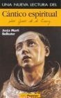 NUEVA LECTURA DEL CÁNTICO ESPIRITUAL, UNA | 9788479145071 | MARTÍ BALLESTER, JESÚS