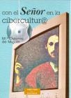 CON EL SEÑOR EN LA CIBERCULTURA | 9788479145859 | MIGUEL POYARD, MARÍA DOLORES DE
