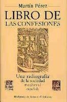 LIBRO DE LAS CONFESIONES | 9788479146092 | PÉREZ, MARTÍN