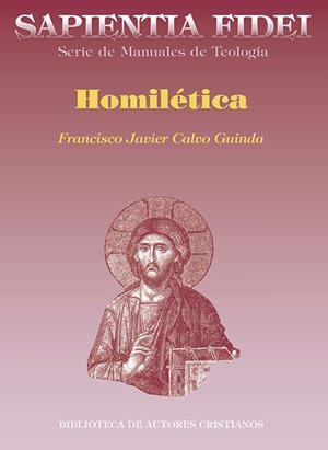 HOMILÉTICA | 9788479146351 | CALVO GUINDA, FRANCISCO JAVIER