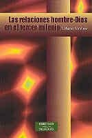 RELACIONES HOMBRE-DIOS EN EL TERCER MILENIO, LAS | 9788479146320 | SÁNCHEZ GARCÍA, URBANO