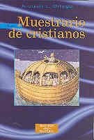 NUEVO MUESTRARIO DE CRISTIANOS | 9788479146467 | ORTEGA MARTÍN, JOAQUÍN L.