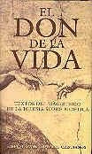 DON DE LA VIDA, EL | 9788479146405 | VARIOS AUTORES