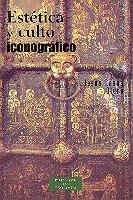 ESTÉTICA Y CULTO ICONOGRÁFICO | 9788479146764 | CASÁS OTERO, JESÚS
