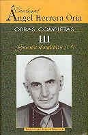 OBRAS COMPLETAS DE ÁNGEL HERRERA ORIA. III: GUIONES HOMILÉTICOS (1) | 9788479146696 | HERRERA ORIA, ÁNGEL