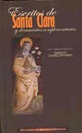 ESCRITOS DE SANTA CLARA Y DOCUMENTOS COMPLEMENTARIOS | 9788479141028 | SANTA CLARA DE ASÍS