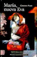 MARÍA, NUEVA EVA | 9788479147617 | POZO, CÁNDIDO