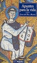 APUNTES PARA LA VIDA | 9788479148140 | RÍO MARTÍN, JUAN DEL