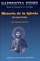 HISTORIA DE LA IGLESIA. II: EDAD MEDIA | 9788479148003 | SÁNCHEZ HERRERO, JOSÉ
