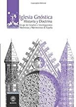 IGLESIA GNÓSTICA | 9788496079861 | MARTINISTAS DE ESPAÑA