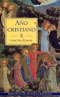 AÑO CRISTIANO. X: OCTUBRE | 9788479148331 | REPETTO, JOSÉ LUIS