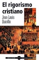 RIGORISMO CRISTIANO, EL | 9788479148225 | QUANTIN, JEAN-LOUIS