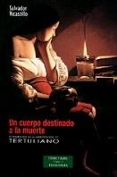CUERPO DESTINADO A LA MUERTE, UN | 9788479148201 | VICASTILLO, SALVADOR