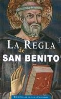 REGLA DE SAN BENITO, LA | 9788479141110 | SAN BENITO