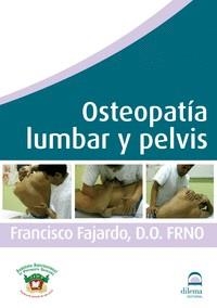 OSTEOPATÍA LUMBAR Y PELVIS | 9788498272048 | FAJARDO RUIZ, FRANCISCO