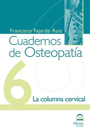 CUADERNOS DE OSTEOPATÍA 6 | 9788498270792 | FAJARDO RUIZ, FRANCISCO
