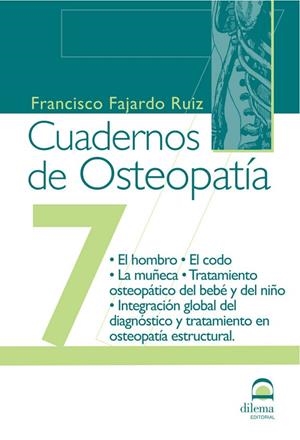 CUADERNOS DE OSTEOPATÍA 7 | 9788498270945 | FAJARDO RUIZ, FRANCISCO