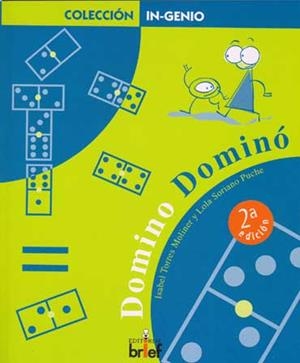 DOMINO DOMINÓ | 9788495895592 | TORRES MOLINER, ISABEL / SORIANO PUCHE, LOLA