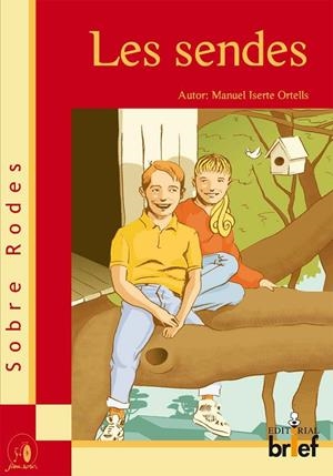 SENDES, LES | 9788495895684 | ISERTE ORTELLS, MANUEL