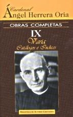 OBRAS COMPLETAS DE ÁNGEL HERRERA ORIA. IX: VARIA. CATÁLOGOS E ÍNDICES | 9788479149499 | HERRERA ORIA, ÁNGEL