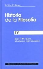HISTORIA DE LA FILOSOFÍA. IV: SIGLO XIX: KANT, IDEALISMO Y ESPIRITUALISMO | 9788479149666 | URDÁNOZ, TEÓFILO