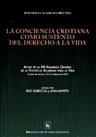 CONCIENCIA CRISTIANA COMO SUSTENTO DEL DERECHO A LA VIDA, LA | 9788422014133 | PONTIFICIA ACADEMIA PRO VITA
