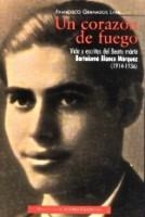 CORAZÓN DE FUEGO, UN | 9788422014195 | GRANADOS LARA, FRANCISCO