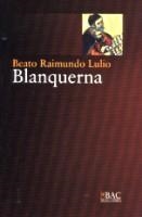BLANQUERNA | 9788422014263 | BEATO RAIMUNDO LULIO