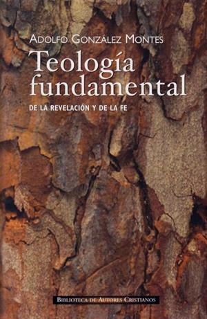 TEOLOGÍA FUNDAMENTAL | 9788422014416 | GONZÁLEZ MONTES, ADOLFO