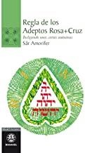 REGLA DE LOS ADEPTOS ROSA + CRUZ | 9788498272390 | AMORIFER, SÂR