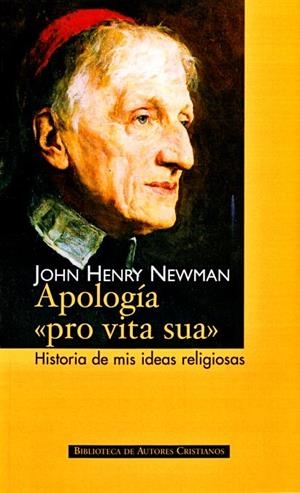 APOLOGÍA "PRO VITA SUA" | 9788422014997 | NEWMAN, JOHN HENRY