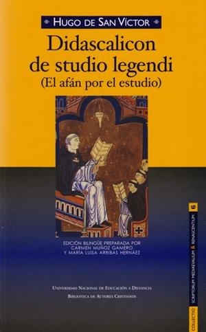 DIDASCALICON DE STUDIO LEGENDI (EL AFÁN POR EL ESTUDIO) | 9788422015574 | HUGO DE SAN VÍCTOR
