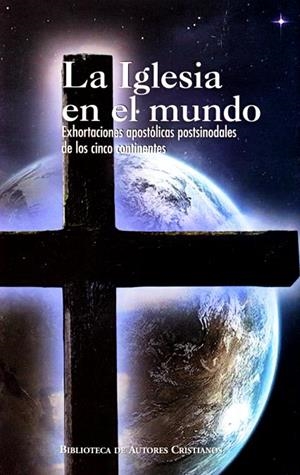 IGLESIA EN EL MUNDO, LA | 9788422015161 | JUAN PABLO II