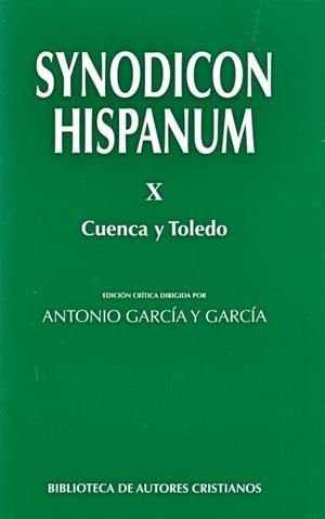 SYNODICON HISPANUM. X: CUENCA Y TOLEDO | 9788422015130 | CANTELAR RODRIGUEZ, FRANCISCO