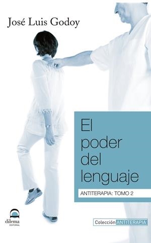 PODER DEL LENGUAJE, EL | 9788498272291 | GODOY MUELAS, JOSÉ LUIS