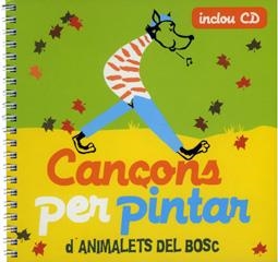 CANÇONS D'ANIMALETS DEL BOSC PER PINTAR | 9788493694593 | ROIG AYUSO, MONTSE