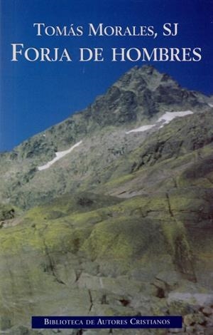 FORJA DE HOMBRES | 9788422015390 | MORALES, TOMÁS