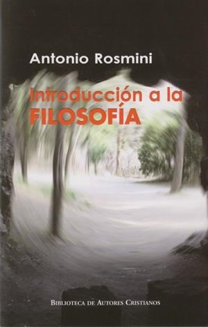 INTRODUCCIÓN A LA FILOSOFÍA | 9788422015291 | ROSMINI, ANTONIO