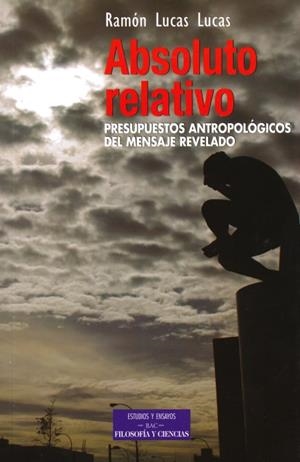 ABSOLUTO RELATIVO | 9788422015475 | LUCAS LUCAS, RAMÓN