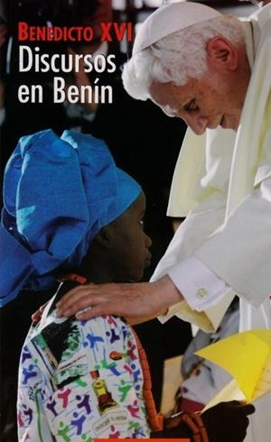 DISCURSOS EN BENÍN | 9788422015581 | BENEDICTO XVI