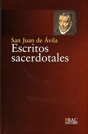 ESCRITOS SACERDOTALES | 9788422015628 | SAN JUAN DE ÁVILA