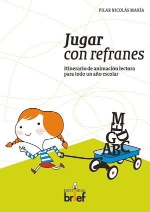 JUGAR CON REFRANES | 9788415204220 | NICOLÁS MARÍA, PILAR